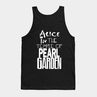 Alice In The Temple Of Pearl Garden Tank Top